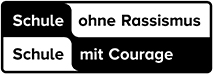 Schule ohne Rassismus Schule mit Courage